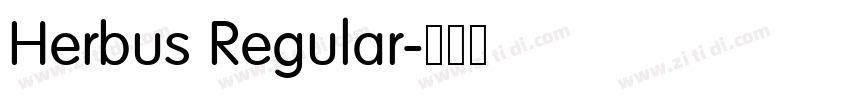 Herbus Regular字体转换